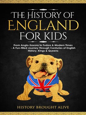 cover image of The History of England for Kids